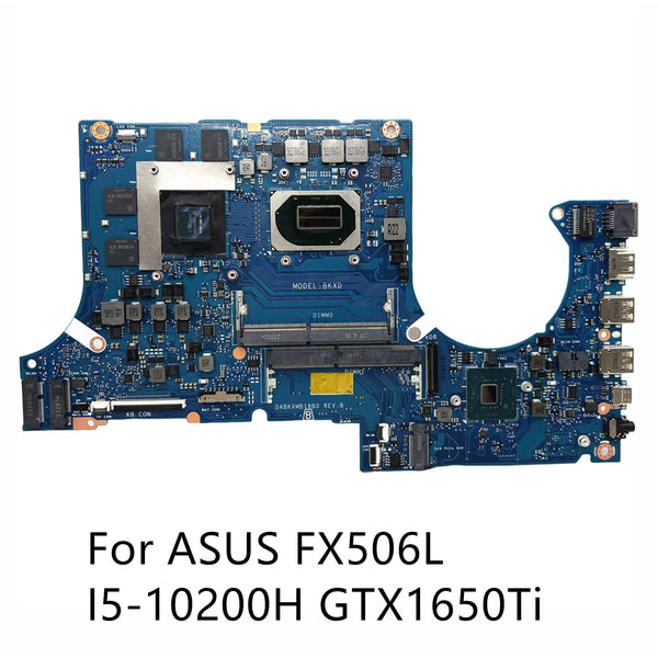 For Asus FX506L Laptop Motherboard i5-10200H GTX1650Ti Mainboard DABKXMB18B0