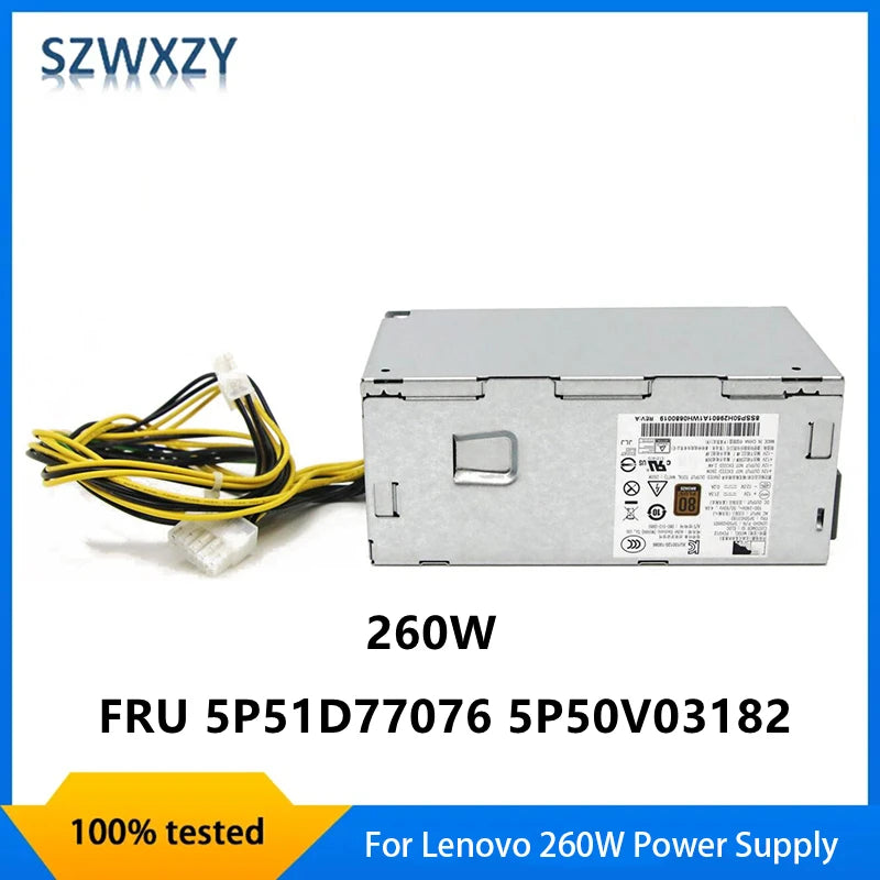 New Original For Lenovo 260W 10-Pin + 4-Pin Power Supply HK360-71PP FSP260-20TLA PCK012 FRU 5P51D77076 5P50V03182 Fully Tested