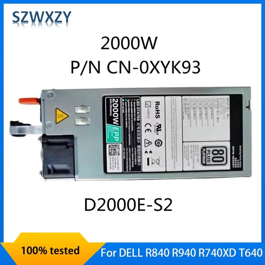 Original ATX ETH PSU For DELL R840 R940 R740XD T640 2000W Server Epp Power Supply D2000E-S2 0XYK93 XYK93 100% Tested Fast Ship
