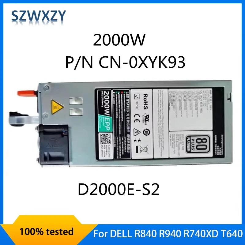 Original ATX ETH PSU For DELL R840 R940 R740XD T640 2000W Server Epp Power Supply D2000E-S2 0XYK93 XYK93 100% Tested Fast Ship
